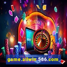 game.allwin 586.com